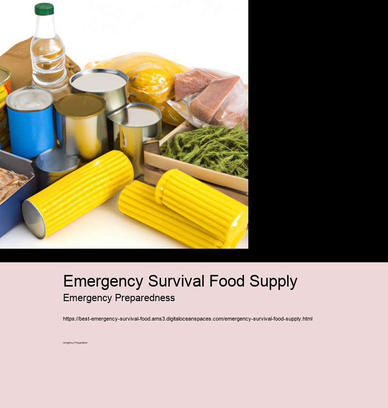 Emergency Survival Food Supply Emergency Preparedness Emergency Survival Food Supply