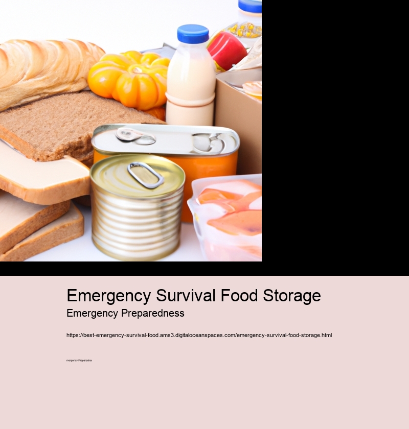 Emergency Survival Food Storage Emergency Preparedness Emergency Survival Food Storage